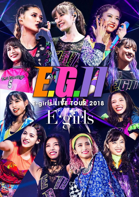 E-girls Live Tour 2018 -e.g. 11- - E-girls - Muziek - AVEX MUSIC CREATIVE INC. - 4988064867721 - 16 januari 2019