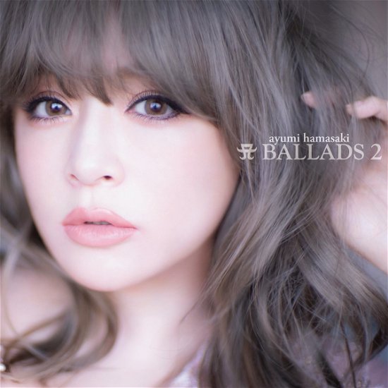 A Ballads 2 - Ayumi Hamasaki - Musiikki - AVEX - 4988064966721 - perjantai 9. huhtikuuta 2021