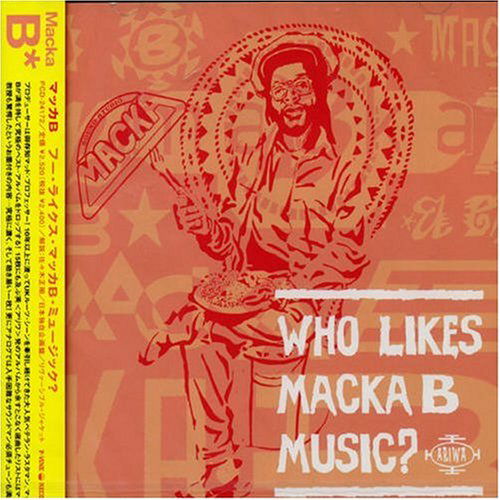 Cover for Macka B · Who Likes Macka B Music? (CD) [Japan Import edition] (2005)