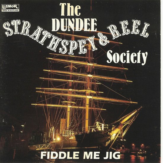 Cover for Strathspeydundee · Strathspeydundee - Fiddle Me Jig (CD) (1998)