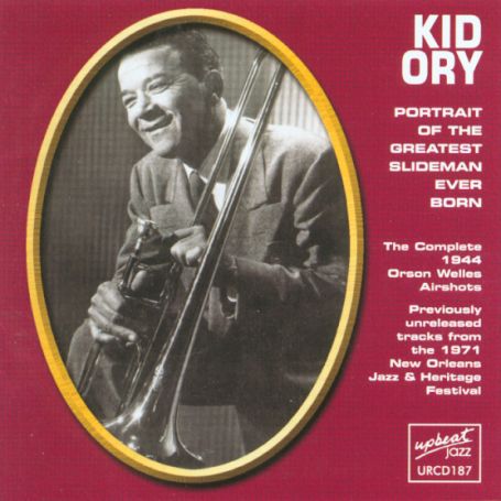 Portrait Of The Greatest - Kid Ory - Music - RSK - 5018121118721 - August 4, 2016