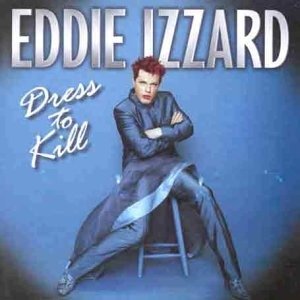 Cover for Eddie Izzard · Dress to Kill (CD) (2001)