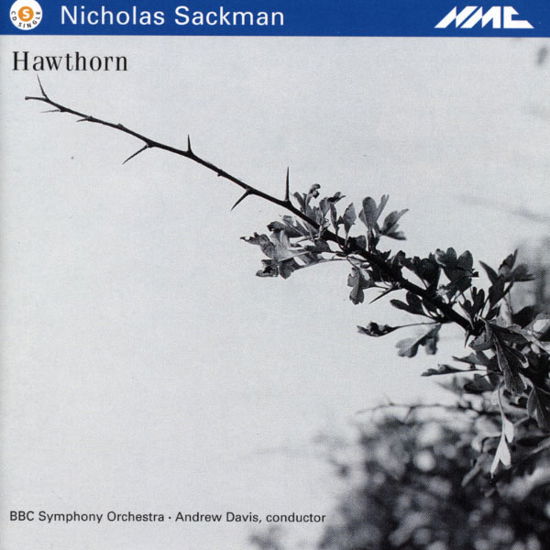 Nicholas Sackman / Hawthorn - Bbc Symphony Orchestra - Muziek - NMC RECORDINGS - 5023363002721 - 28 januari 2002
