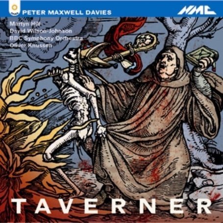 Cover for Oliver Knussen / Fretwork / Bbc · Maxwell Davies - Taverner (CD) (2009)
