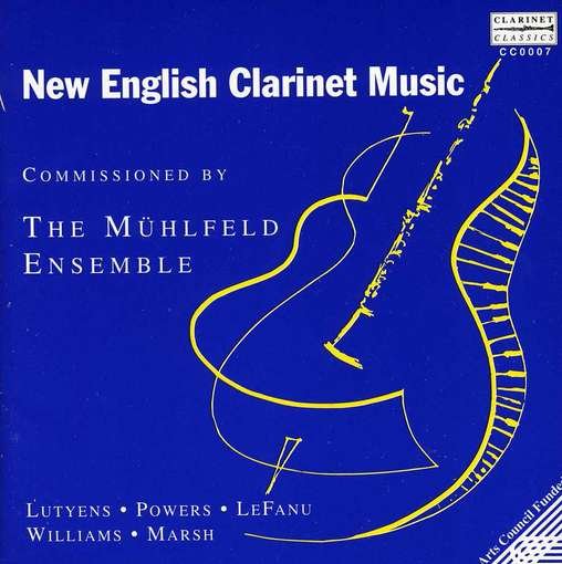 Cover for Lutyens / Powers / Lefanu · New English Clarinet (CD) (1994)