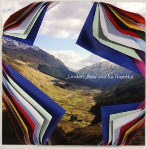 Cover for Linden · Rest and Be Thankful (CD) (2015)