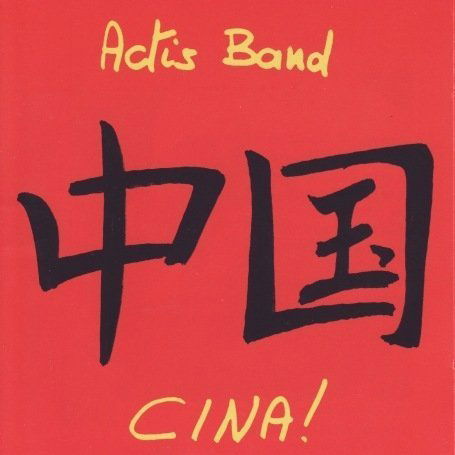Cover for Actis Band · Cina! (CD) (2007)