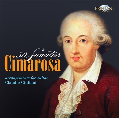 Cover for Claudio Giuliani · Cimarosa - 30 Sonatas For Guitar (CD) (2011)
