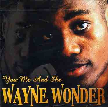 You Me & She - Wonder.wayne - Musik - PRESTIGE ELITE RECORDS - 5032427089721 - 14. juli 2003