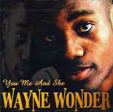 You Me & She - Wonder.wayne - Music - PRESTIGE ELITE RECORDS - 5032427089721 - July 14, 2003