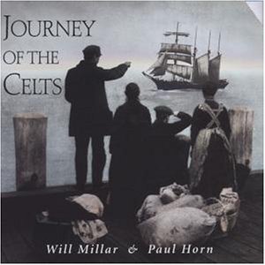 Cover for Will Millar &amp; Paul Horn · Journey Of The Celts (CD) (2006)