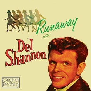 Cover for Del Shannon · Runaway (CD) (2012)