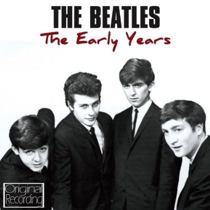 Cover for The Beatles · Early Years - The Beatles (CD) (2013)