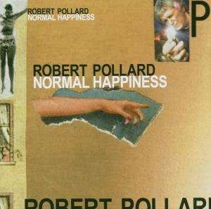 Cover for Robert Pollard · Robert Pollard-Normal Happiness (CD)