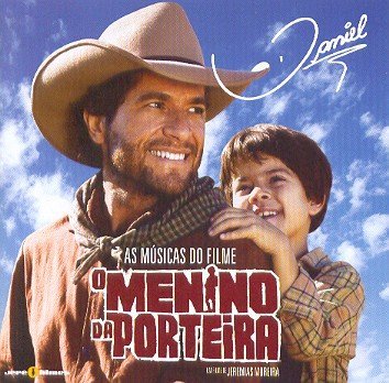 Cover for Daniel · O Menino Da Porteira (CD) (2009)