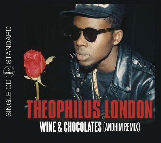 Cover for Theophilus London · Wine &amp; Chocolates (2track) (MCD) (2013)