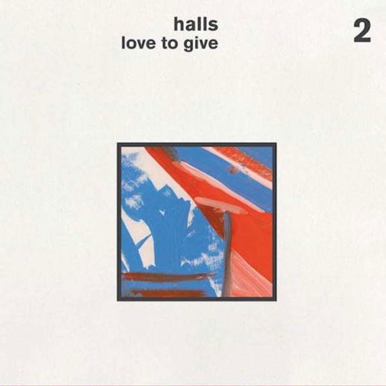 Cover for Halls · Love To Give (CD) (2014)