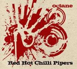 Octane - Red Hot Chilli Pipers - Musik - MEMBRAN - 5060358920721 - 14. juli 2016