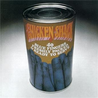 Cover for Chicken Shack · 40 Blue Fingers Freshly Packed (CD) (2003)