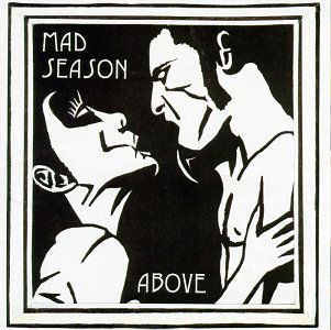 Above - Mad Season - Música - COLUMBIA - 5099747850721 - 2 de outubro de 2003