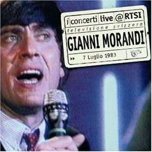 Cover for Gianni Morandi · Gianni Morandi Live@rtsi (CD) (2001)