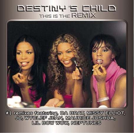 Cover for Destiny's Child · This is the remix (CD) (2012)