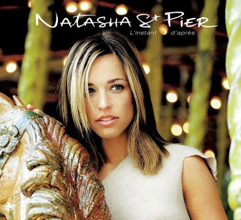 Cover for Natasha St Pier · L'instant D'apres (CD) (2011)