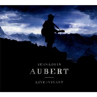 Cover for Jean-Louis Aubert · Live = Vivant (CD) [Limited edition] (2014)