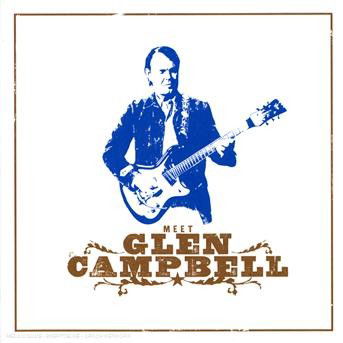 Meet Glen Campbell - Glen Campbell - Musik - EMI RECORDS - 5099923575721 - 14. August 2008