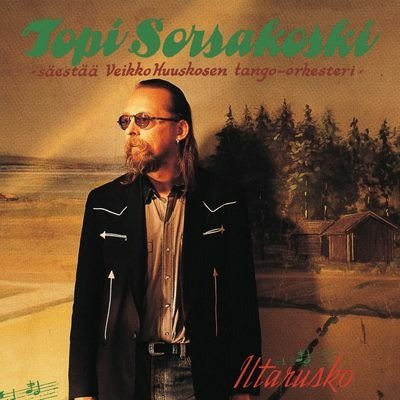 Cover for Topi Sorsakoski · Iltarusko (CD)