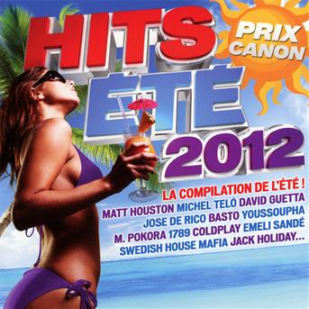 Hits Ete 2012 - Hits Ete 2012 - Music - EMI - 5099970568721 - July 10, 2012