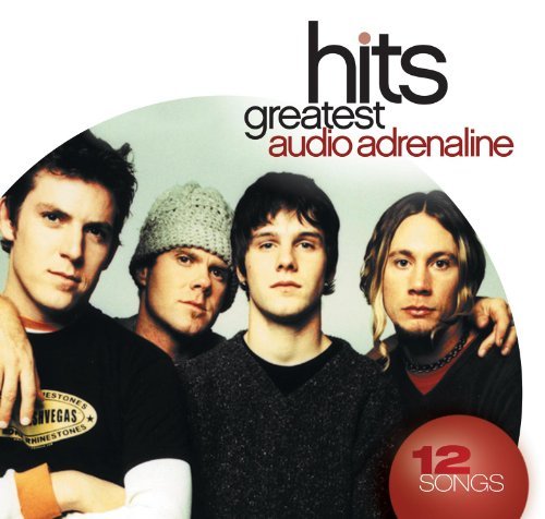 Cover for Audio Adrenaline · Audio Adrenaline  Greatest Hits (CD) (2011)