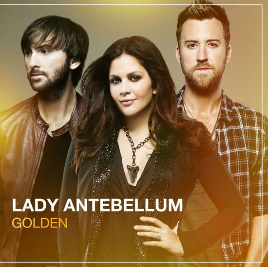 Lady Antebellum · Golden (CD) (2013)