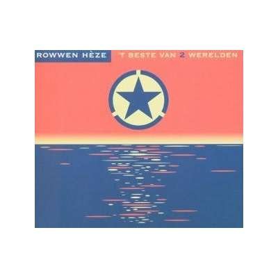 Cover for Rowwen Heze · Beste Van 2 Werelden (CD) (2014)