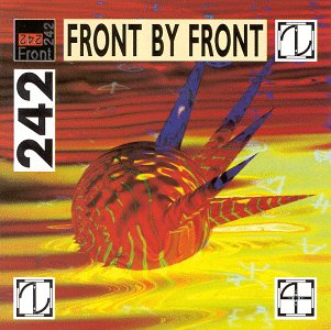 Front By Front - Front 242 - Música - RRE - 5413356500721 - 31 de outubro de 1988