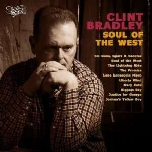 Cover for Clint Bradley · Soul Of The West (CD) (2019)