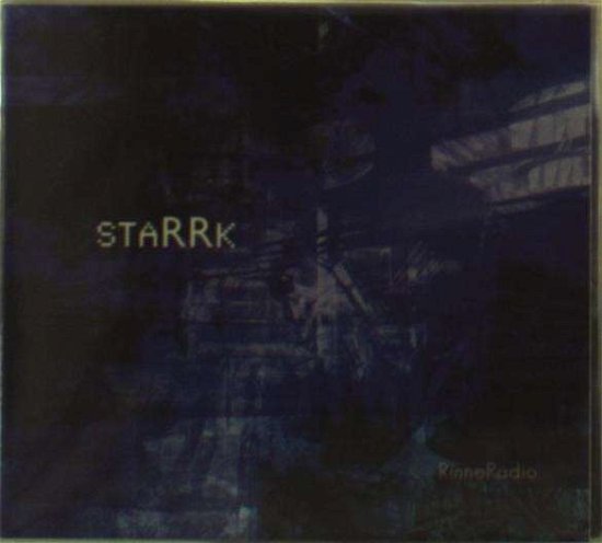 Cover for Rinneradio · Starrk (CD) (2013)