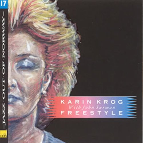 Freestyle - Karin Krog - Musiikki - SAB - 7032760401721 - keskiviikko 22. helmikuuta 2006