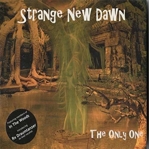 Cover for Strange New Dawn · Only One (CD) (2015)