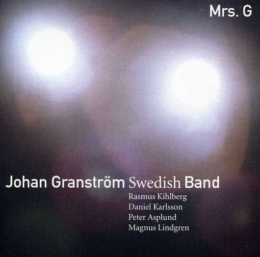 Cover for Johan -Band- Granstrom · Mrs. G (CD) (2012)