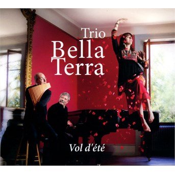 Cover for Trio Bella Terra · Vol D'ete (CD) (2015)