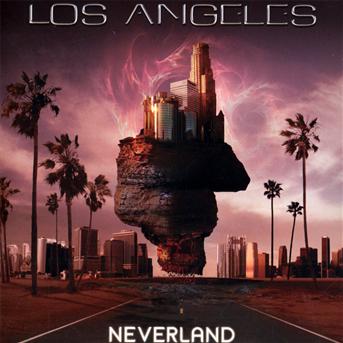 Cover for Los Angeles · Neverland (CD) (2009)