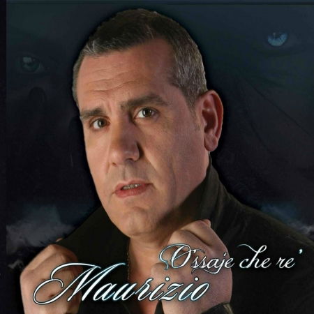 Cover for Maurizio  · Ossaje Che Re' (CD)