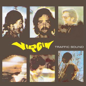 Virgin - Traffic Sound - Muziek - MUNSTER - 8435008831721 - 6 december 2011