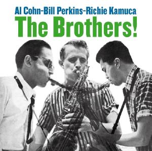 The Brothers - Al Cohn - Musiikki - ESSENTIAL JAZZ CLASSICS - 8436028698721 - torstai 15. syyskuuta 2011