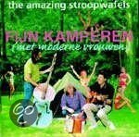 Cover for The Amazing Stroopwafels · The Amazing Stroopwafels - Fijn Kamperen (CD) (2003)