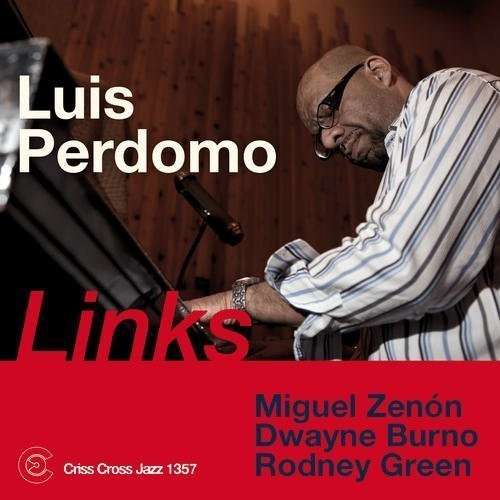 Cover for Luis Perdomo Trio · Links (CD) (2013)