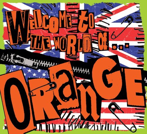 Cover for Orange · Welcome To The World (CD) (2005)
