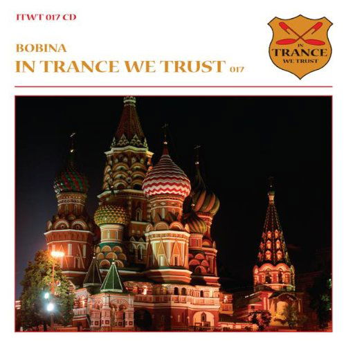 In Trance We Trust 17 - Bobina - Music - BLACKHOLE - 8715197031721 - March 3, 2011