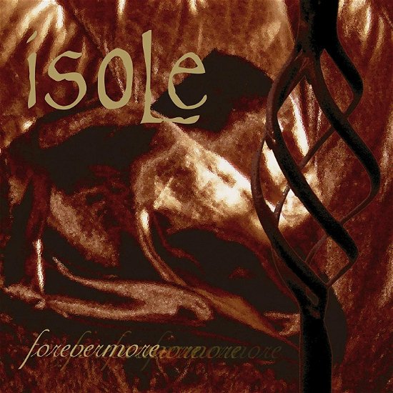 Forevermore (Re-issue) - Isole - Music - Napalm - 8715392230721 - December 9, 2022